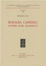 Rosalba Carriera. Lettere, diari, frammenti