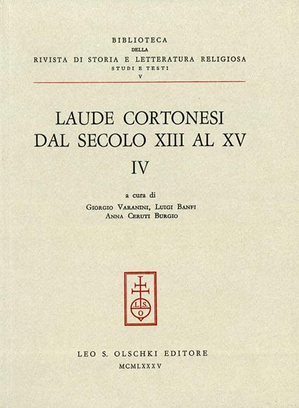 Laude cortonesi dal secolo XIII al XV. Vol. 4 - copertina