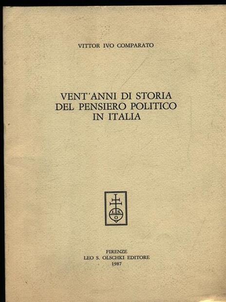 Vent'anni di storia del pensiero politico in Italia - Vittor I. Comparato - copertina