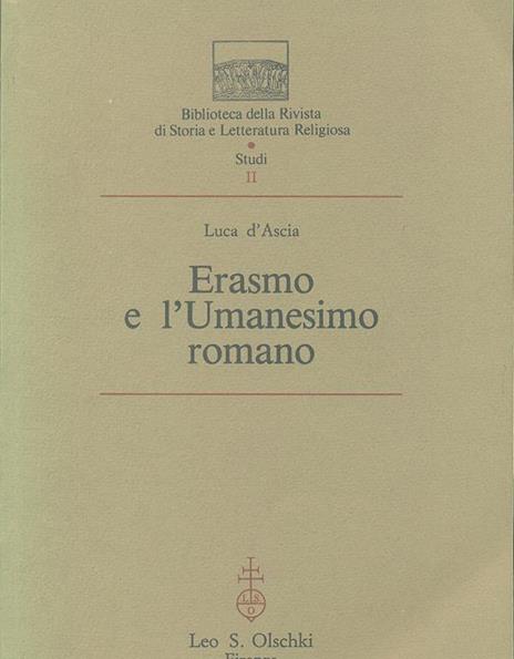 Erasmo e l'umanesimo romano - Luca D'Ascia - 3