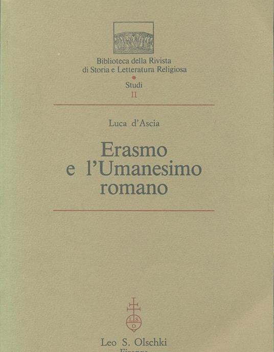 Erasmo e l'umanesimo romano - Luca D'Ascia - copertina