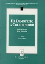 Da Democrito a Collingwood. Studi di storia della filosofia