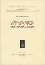 Giordano Bruno e la «mutazione» del Rinascimento