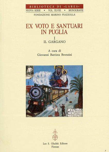 Ex voto e santuari in Puglia. Vol. 1: Il Gargano - copertina