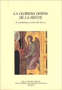 La gloriosa donna de la mente. A commentary on the «Vita nuova» - copertina