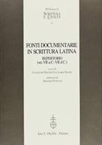Fonti documentarie in scrittura latina. Repertorio (secc. VII a. C. -VII d. C.)