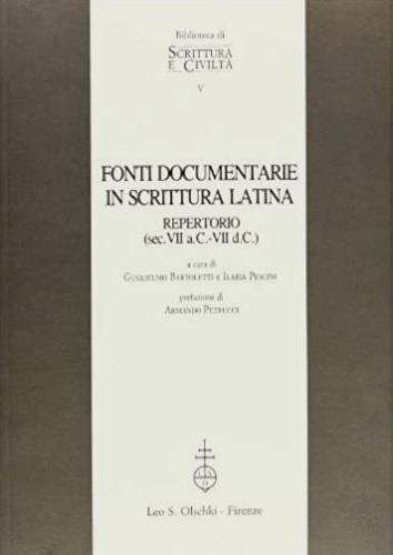 Fonti documentarie in scrittura latina. Repertorio (secc. VII a. C. -VII d. C.) - copertina