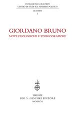 Giordano Bruno. Note filologiche e storiografiche. Atti della 1ª Giornata Luigi Firpo (3 marzo 1991)