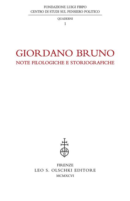 Giordano Bruno. Note filologiche e storiografiche. Atti della 1ª Giornata Luigi Firpo (3 marzo 1991) - copertina