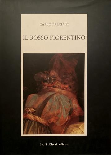 Il Rosso Fiorentino - Carlo Falciani - copertina