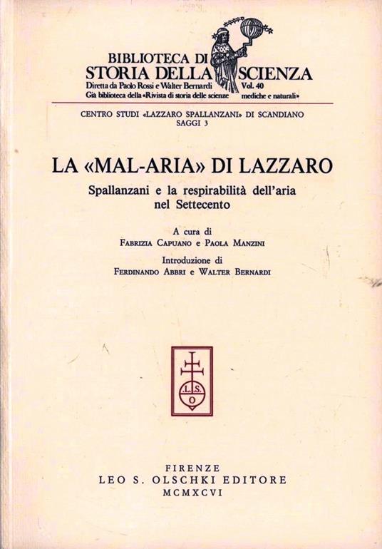 La mal-aria di Lazzaro Spallanzani e la respirabilità dell'aria nel Settecento - copertina