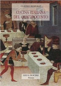 Cucina italiana del Quattrocento - Claudio Benporat - copertina