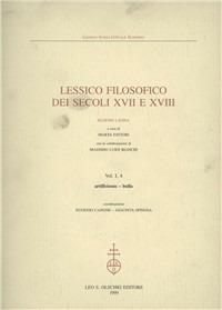 Lessico filosofico dei secoli XVII e XVIII. Sezione latina. Vol. 1/4: Artificiosus-bulla - copertina
