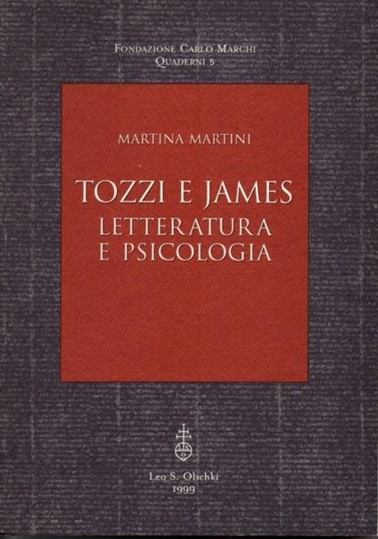 Tozzi e James. Letteratura e psicologia - Martina Martini - copertina