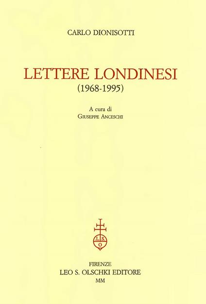 Lettere londinesi (1968-1995) - Carlo Dionisotti - copertina