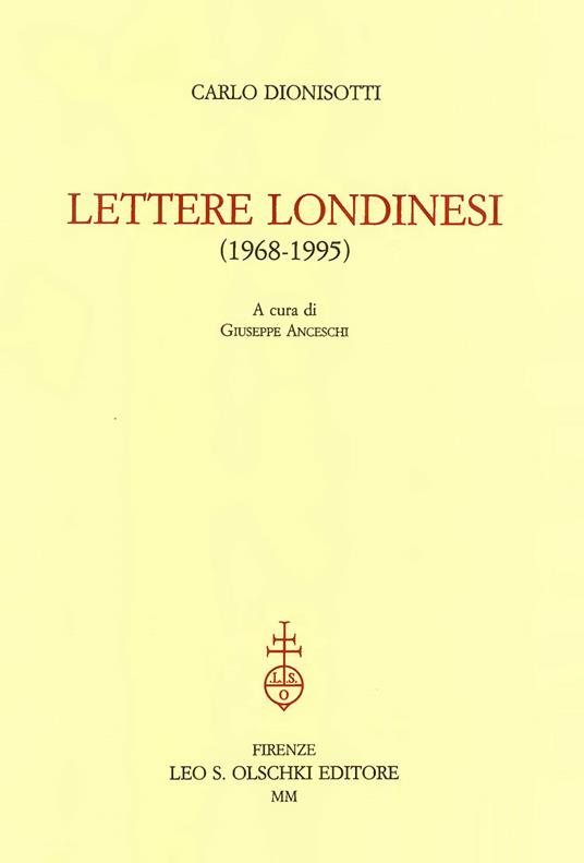 Lettere londinesi (1968-1995) - Carlo Dionisotti - copertina