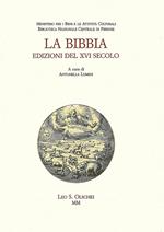 La Bibbia. Edizioni del XVI secolo