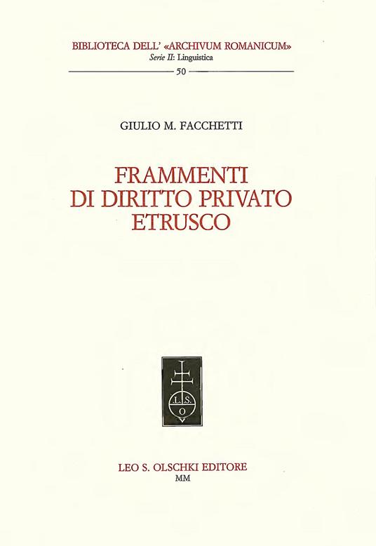Frammenti di diritto privato etrusco - Giulio M. Facchetti - copertina