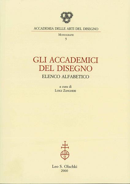 Gli accademici del disegno. Elenco alfabetico - copertina
