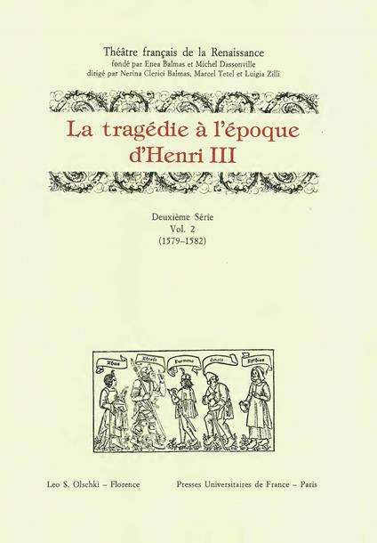 La tragédie à l'époque d'Henri III. 2ª serie. Vol. 2: 1579-1582 - copertina