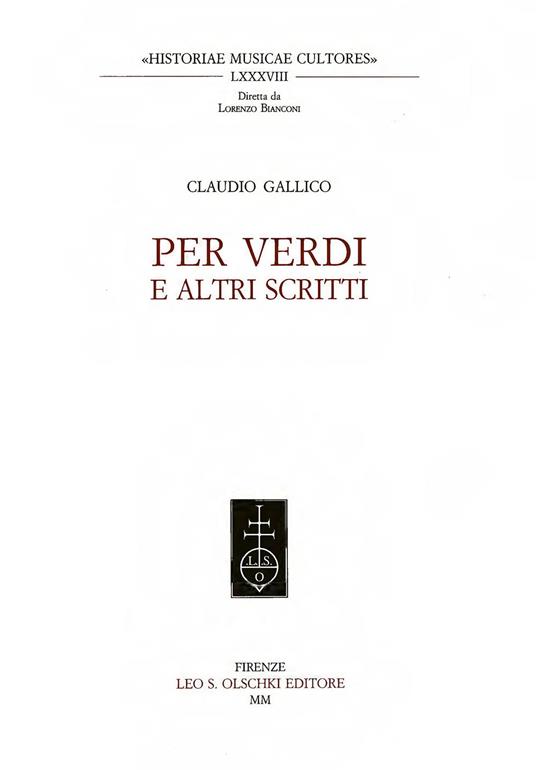Per Verdi e altri scritti - Claudio Gallico - copertina