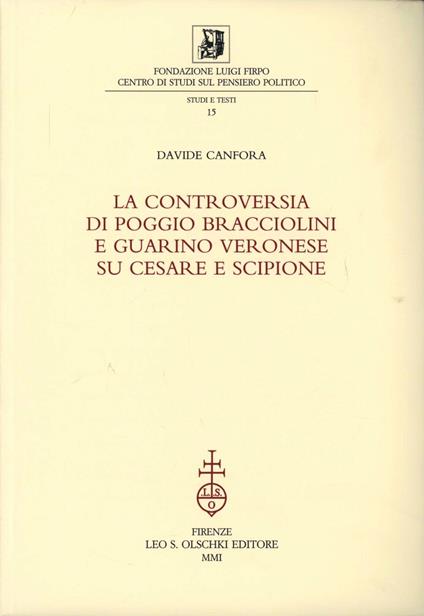 La controversia di Poggio Bracciolini e Guarino Veronese su Cesare e Scipione - Davide Canfora - copertina