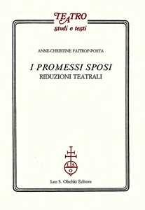I Promessi sposi. Riduzioni teatrali