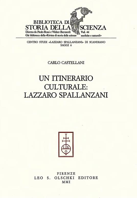 Un itinerario culturale: Lazzaro Spallanzani - Carlo Castellani - copertina