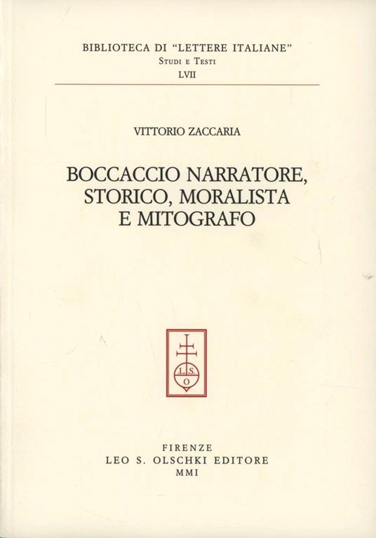 Boccaccio narratore, storico, moralista e mitografo - Vittorio Zaccaria - copertina