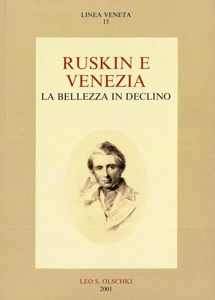 Ruskin e Venezia. La bellezza in declino - copertina