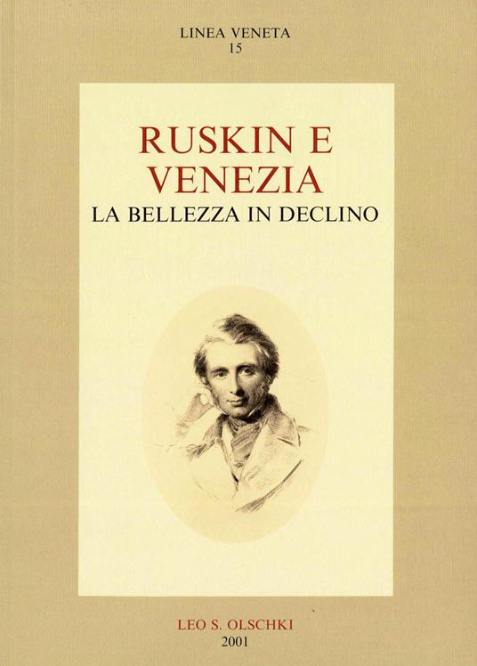 Ruskin e Venezia. La bellezza in declino - copertina