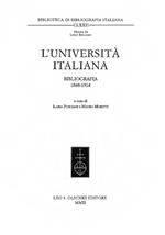 L'università italiana. Bibliografia 1848-1914
