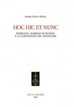 Hic hoc et nunc. Buridano, Marsilio di Inghen e la conoscenza del singolare