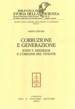 Corruzione e generazione. John T. Needham e l'origine del vivente