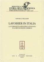 Lavoisier in Italia. La comunità scientifica italiana e la rivoluzione chimica