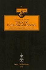 Turoldo e gli «organi divini». Lettura concordanziale di O sensi miei...