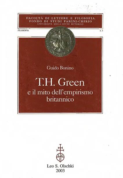 Thomas Hill Green e il mito dell'empirismo britannico - Guido Bonino - copertina