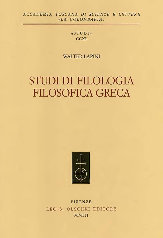 Studi di filologia filosofica greca - Walter Lapini - copertina