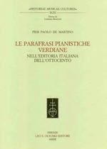 Le parafrasi pianistiche verdiane nell'editoria italiana dell'Ottocento