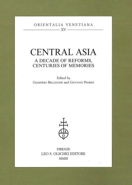 Central Asia. A decade of reforms, centuries of memories - copertina