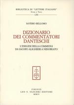 Dizionario dei commentatori danteschi. L'esegesi della Commedia da Iacopo Alighieri a Nidobeato
