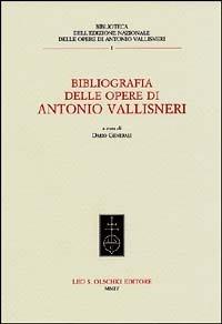 Bibliografia delle opere di Antonio Vallisneri - copertina