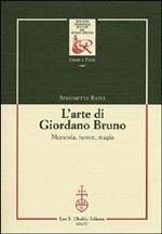 L'arte di Giordano Bruno. Memoria, furore, magia