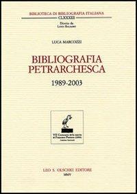 Bibliografia petrarchesca (1989-2003) - Luca Marcozzi - copertina