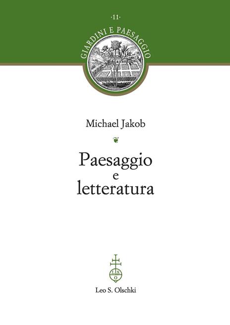 Paesaggio e letteratura - Michael Jakob - 4