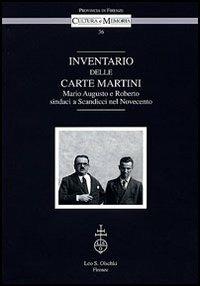 Inventario delle Carte Martini. Mario Augusto e Roberto, sindaci di Scandicci nel Novecento - 4