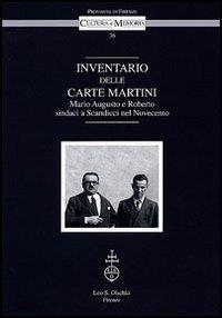 Inventario delle Carte Martini. Mario Augusto e Roberto, sindaci di Scandicci nel Novecento - copertina