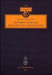 Leonardo Sinisgalli fra scrittura e trascrizione - Antonio Di Silvestro - copertina