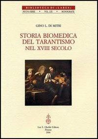 Storia biomedica del tarantismo nel XVIII secolo - Gino L. Di Mitri - copertina