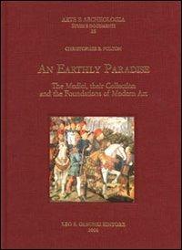 Early Paradise. The Medici, their collection and the foundations of modern art (An) - Christofer B. Fulton - copertina